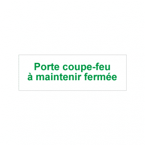 plaque de porte coupe feu "à maintenir fermée" non-remplie vert