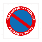 panneaux extérieur "stationnement interdit propiété privée"
