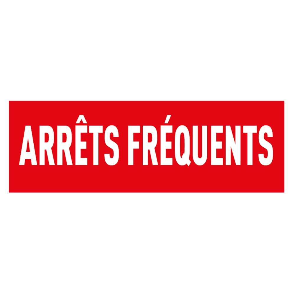 ARRET FREQUENT 04SITE Sticker "arrêts fréquents" PLEIN