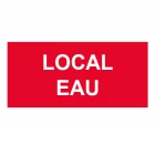 panneaux sécurité LOCAL EAU