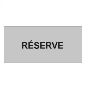 Plaque de porte "RESERVE"