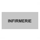 Plaque de porte "INFIRMERIE"