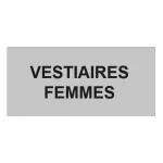 Plaque de porte "VESTIAIRES FEMMES"