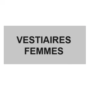 Plaque de porte "VESTIAIRES FEMMES"