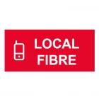 Plaque de porte "LOCAL FIBRE"