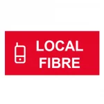 Plaque de porte "LOCAL FIBRE"