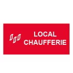 Plaque de porte "LOCAL CHAUFFERIE"